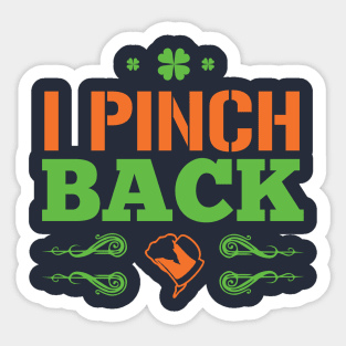 I PINCH BACK Sticker